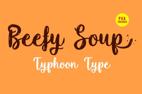 Beefy Soup: A Bold Script Font for Branding