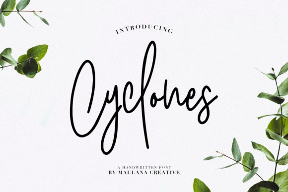 Cyclones: A Modern Script Font for Campaigns