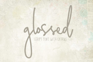 Glossed: A Bold Script Font for Editorial Design
