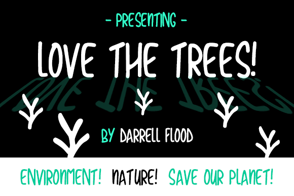 Love the Trees: A Natural Script Font for Marketers