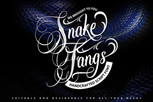 SnakeFangs: The Bold Script Font for Campaigns